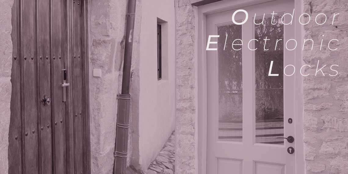 Cerraduras electrónicas para exterior: resistentes al agua, la humedad, el frío y el calor extremo