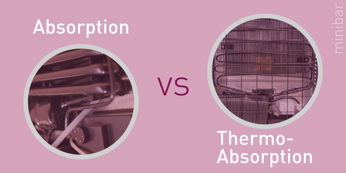 Absorción y termoabsorción: ¿Qué diferencia a estas tecnologías en minibares?