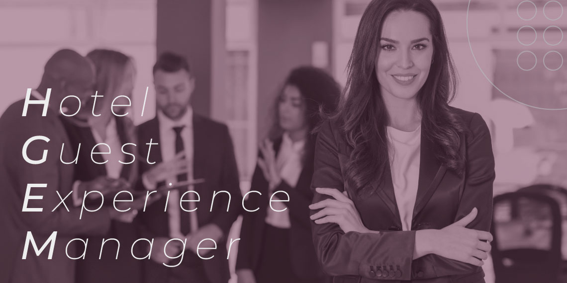 ¿Qué es y qué hace un Guest Experience Manager?